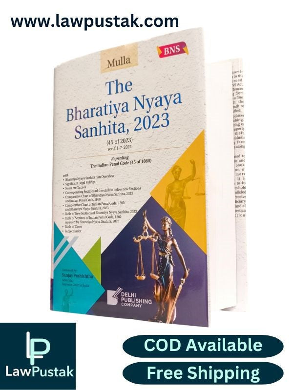 Mulla The Bharatiya Nyaya Sanhita, 2023 | BNS | Delhi Publishing Company | Edition 2025