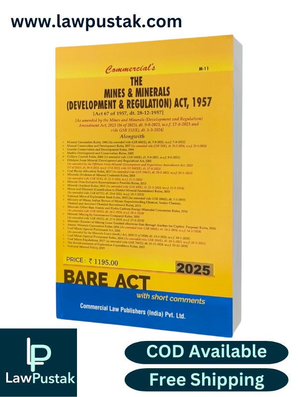 The Mines & Minerals (Development & Regulation) Act, 1957 | Bare Act with short Comments | Edition 2025