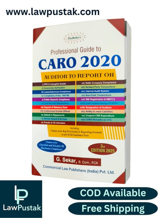 Padhuka's Professional Guide To CARO 2020 | Including Clause wise key provisions & reporting formats | 3rd Edition 2025