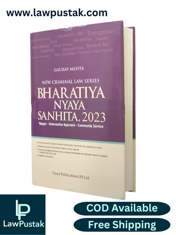 Bharatiya Nyaya Sanhita, 2023 | BNS,2023 | New Criminal Law Series | Gaurav Mehta | Edition 2025 | Vinod Publications