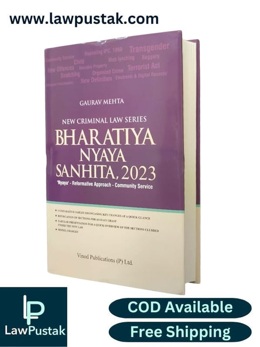 Bharatiya Nyaya Sanhita, 2023 | BNS,2023 | New Criminal Law Series | Gaurav Mehta | Edition 2025 | Vinod Publications