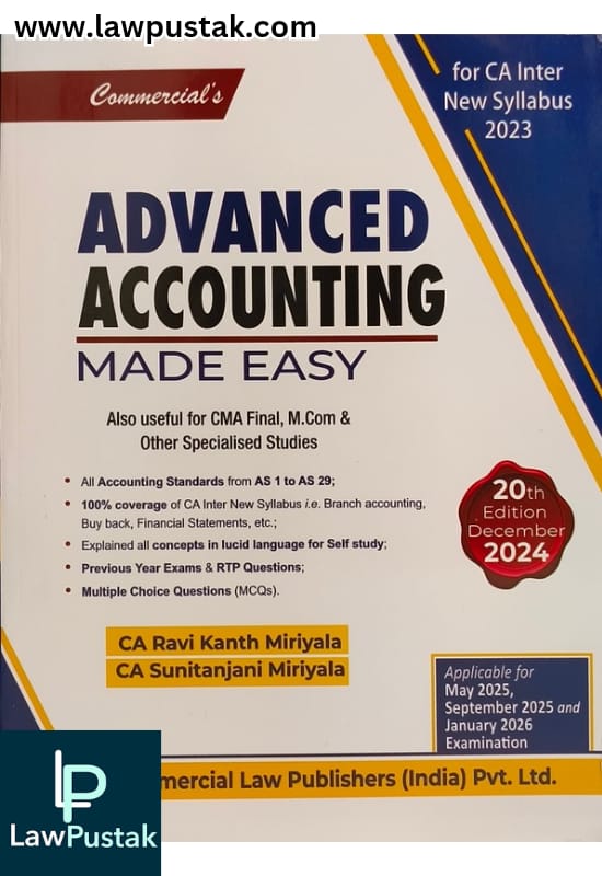 Commercial's Advanced Accounting Made Easy | CA Inter New Syllabus | CA. Ravi Kanth Miriyala | For May 2025 and Onwards Examination | 20th Edition December 2024