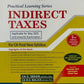 Padhuka's Indirect Taxes Book for CA Final | Practical Learning Series Indirect Taxes | Applicable for May 2025 and onwards examination | Padhuka | CA G. Sekar | 2nd Edition December 2024