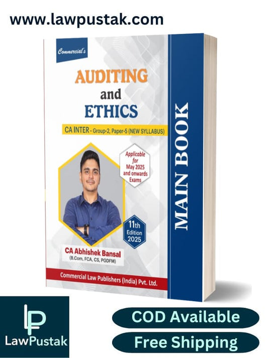 Auditing and Ethics (Main Book) CA Inter Group-II Paper-5 (New Syllabus) | Applicable for May 2025 Examination |  By CA Abhishek Bansal | 11th Edition 2025 Commercial's