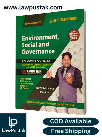 Environment, Social and Governance(Applicable for December, 2024 and June, 2025 Examination) By CS Anoop Jain - 19th Edition 2024 - Commercial Law House