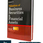 Valuation of Business Securities & Financial Assets - By Vikash Goel - 1st Edition 2025 - Taxmann
