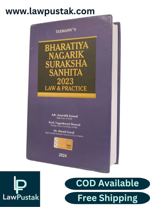 Bharatiya Nagarik Suraksha Sanhita 2023 | Law & Practice By Saurabh Kansal - Edition 2024 - Taxmann
