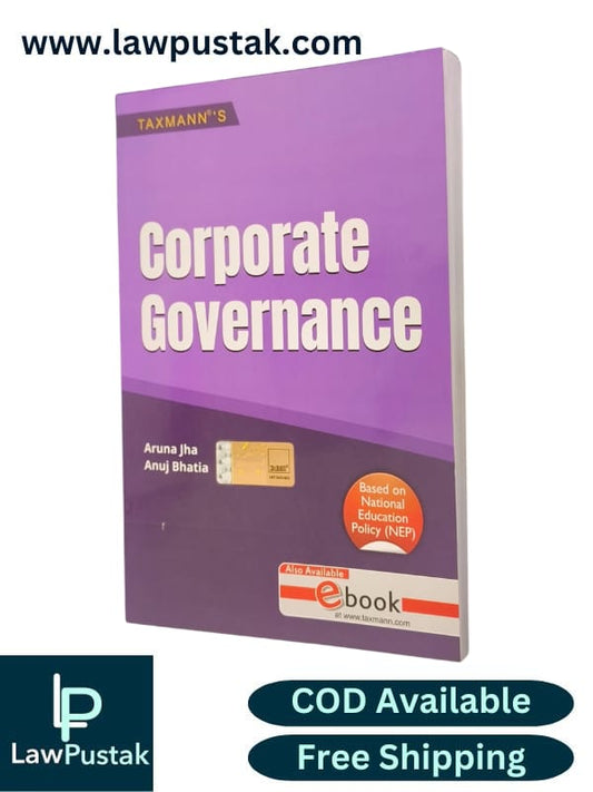 Corporate Governance By Aruna Jha & Anuj Bhatia - 1st Edition 2025 - Taxmann