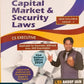 Capital Market & Security Laws (New Syllabus Group 2) By CS Anoop Jain - 23rd Edition 2024 - Commercial Law House