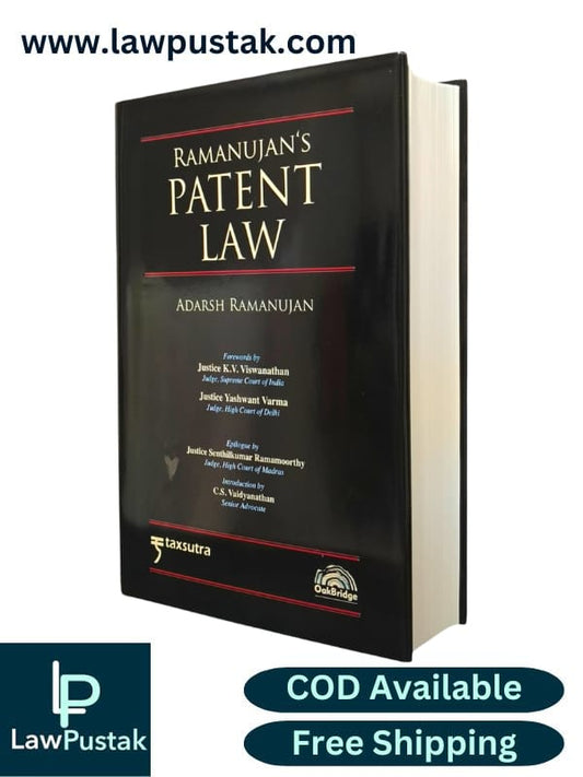Patent Law by Adarsh Ramanujan | 1st Edition November 2024 | Oakbridge Publishing