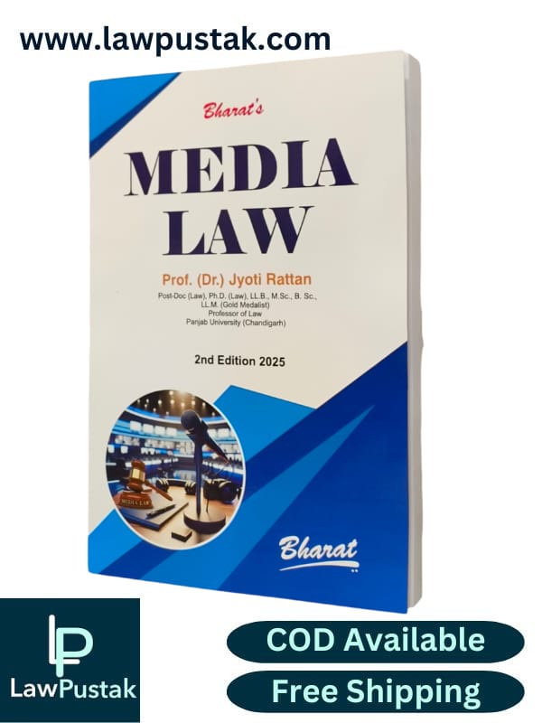 Media Law by Prof. (Dr.) Jyoti Rattan - 2nd Edition 2025 - Bharat Law House