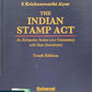 The Indian Stamp Act - An Exhaustive Section-wise Commentary with State Amendments By S Krishnamurthi Aiyar - 10th Edition 2025 - LexisNexis
