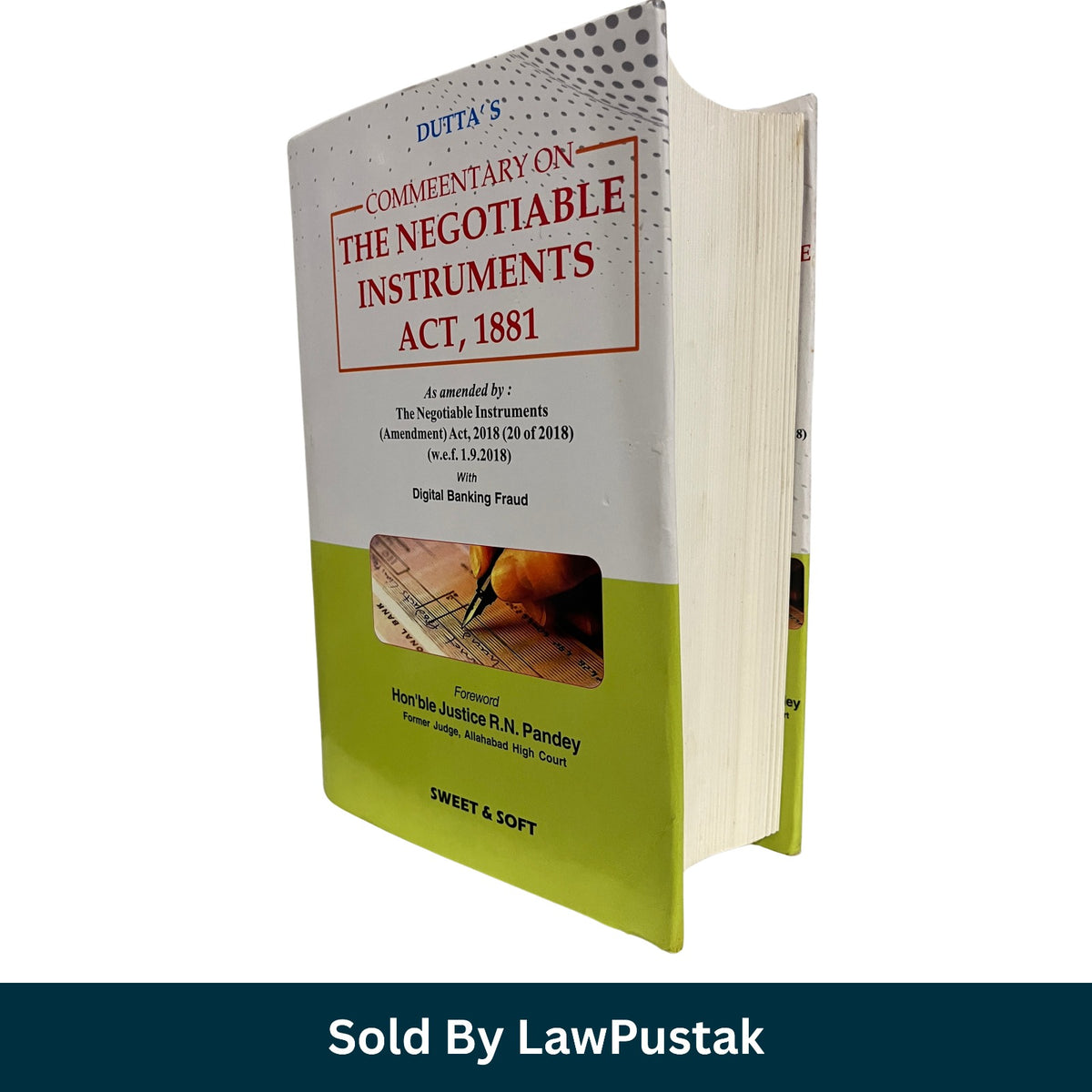 Dutta's Commentary on The Negotiable Instruments Act, 1881 | Sweet & Soft
