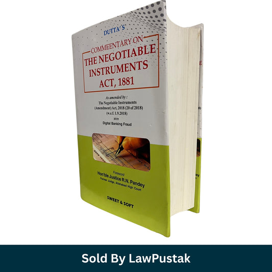 Dutta's Commentary on The Negotiable Instruments Act, 1881 | Sweet & Soft