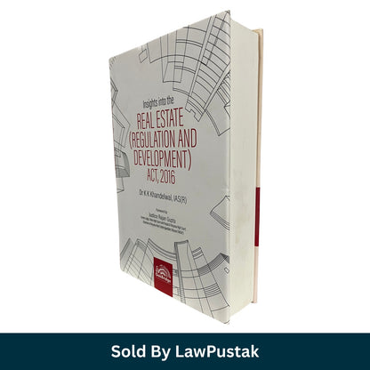 Insights into the Real Estate (Regulation and Development) Act, 2016 by Dr. K.K. Khandelwal | OakBridge