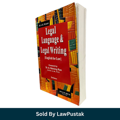 Legal Language and Legal Writing (English for Law) by Dr. S. R. Myneni - 3rd Edition - Asia Law House 2025