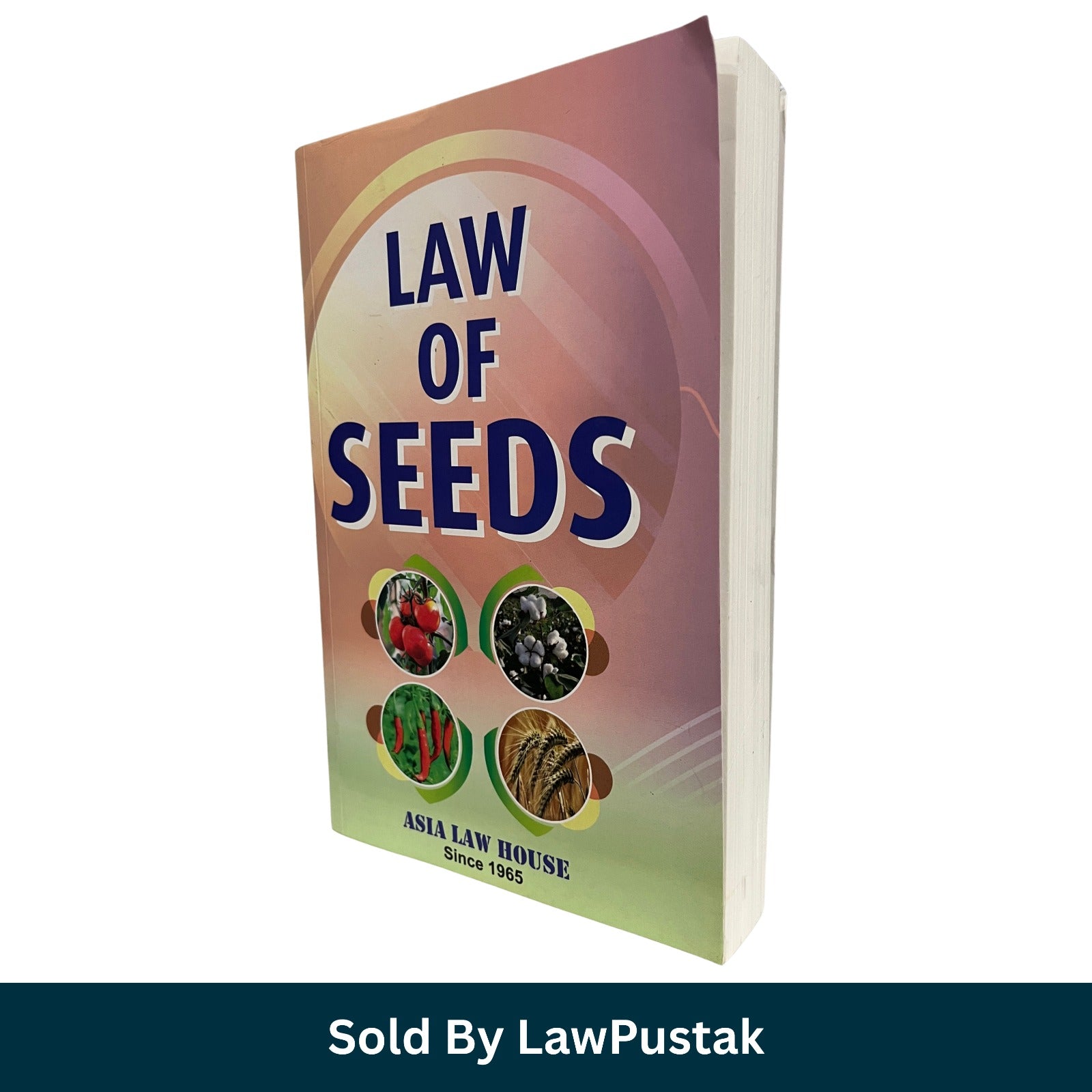 Law of SEEDS | Asia Law House 24th edition 2025-26