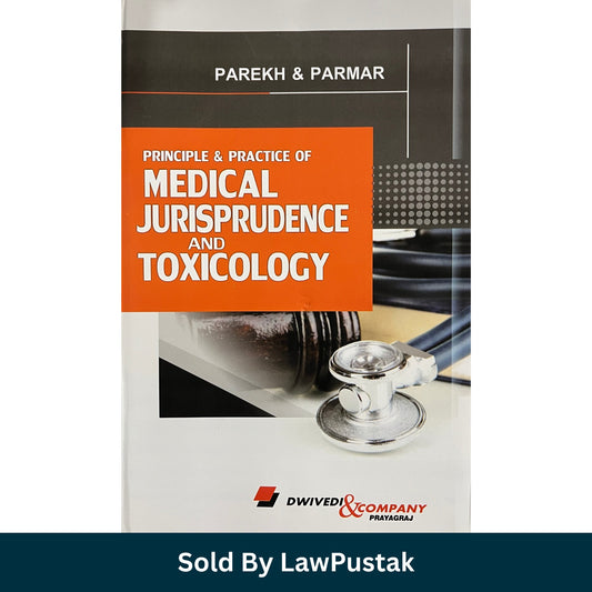 Front cover of the book 'Principle & Practice of Medical Jurisprudence and Toxicology' by Parekh & Parmar, published by Dwivedi & Company, shown on a white background with a dark teal banner at the bottom reading 'Sold By LawPustak'.