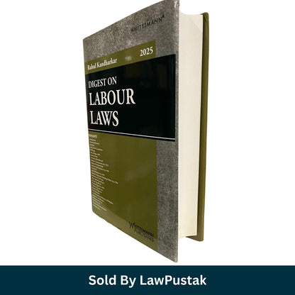 Digest on Labour Laws 2025 by Rahul Kandharkar | Whitesmann Publishing | Labour and Industrial Law Book | Employment Law Reference Guide India