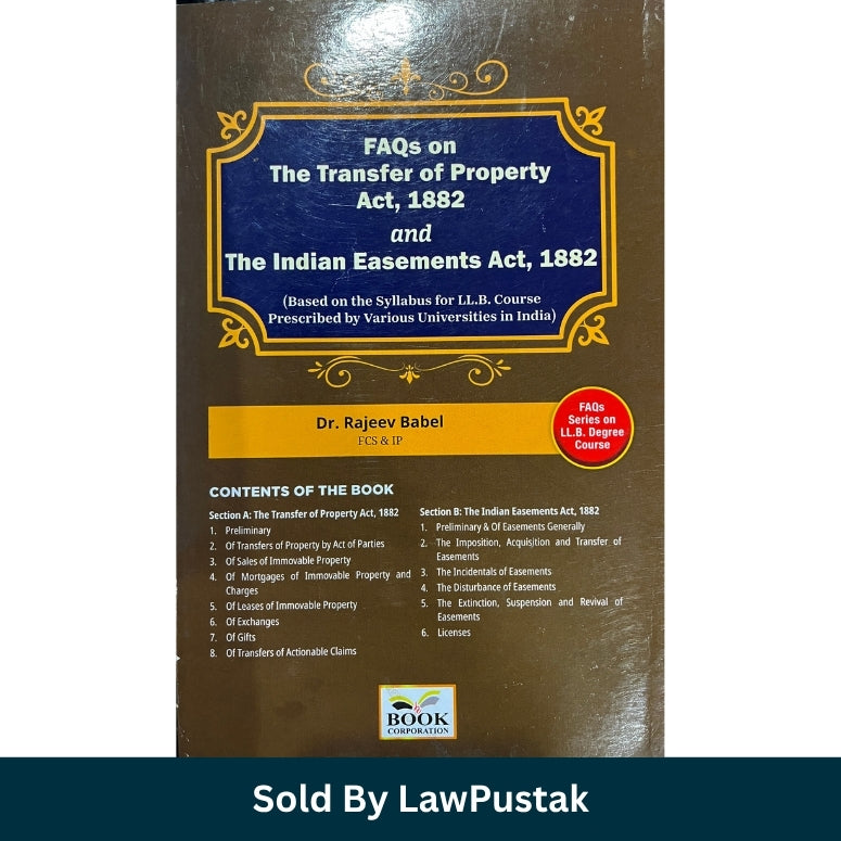 FAQs on Transfer of Property Act and Indian Easements Act Dr Rajeev Babel Book Corporation 