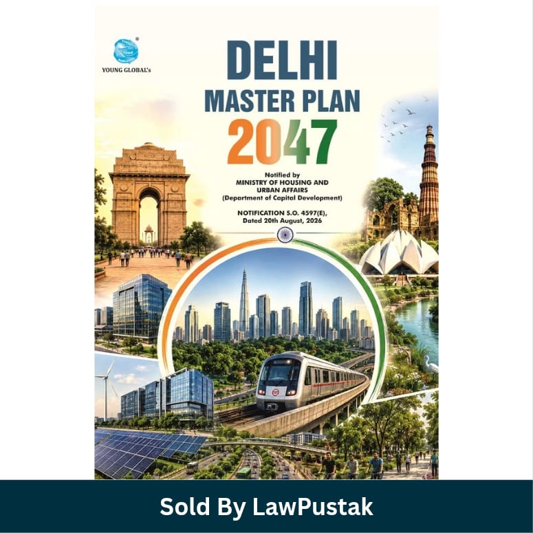 Delhi Master Plan 2047 Book Young Global Ministry of Housing and Urban Affairs Notification 2026 Side angle view of Delhi Master Plan 2047 Paperback Manual by Young Global 2026