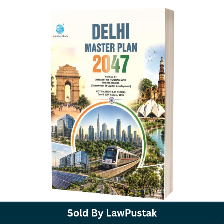 Delhi Master Plan 2047 Book Young Global Ministry of Housing and Urban Affairs Notification 2026 Side angle view of Delhi Master Plan 2047 Paperback Manual by Young Global 2026