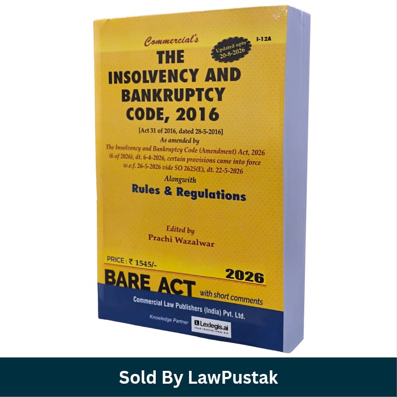 Insolvency and Bankruptcy Code 2016 Bare Act Prachi Wazalwar Commercial Law Publishers 2026 Side angle view of IBC 2016 Bare Act Paperback Book by Prachi Wazalwar 2026 Edition