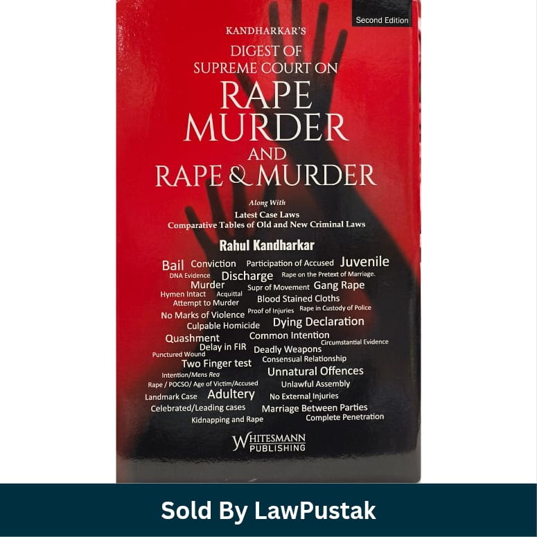 Kandharkar's Digest of Supreme Court on Rape Murder and Rape and Murder Rahul Kandharkar Whitesmann Publishing Hardcover   