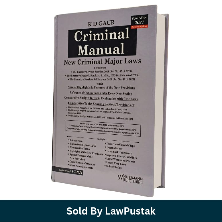 Criminal Manual New Criminal Major Laws Dr K D Gaur Whitesmann Publishing 5th Edition 2027 Hardcover   