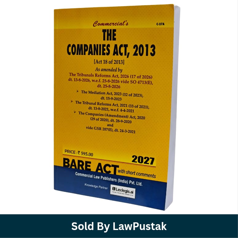Commercials The Companies Act 2013 Bare Act with Short Comments 2027 Edition Commercial Law Publishers   