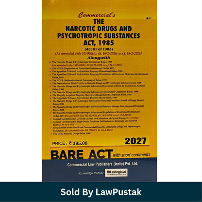 Commercials The Narcotic Drugs and Psychotropic Substances Act 1985 Bare Act 2027 Edition Commercial Law Publishers