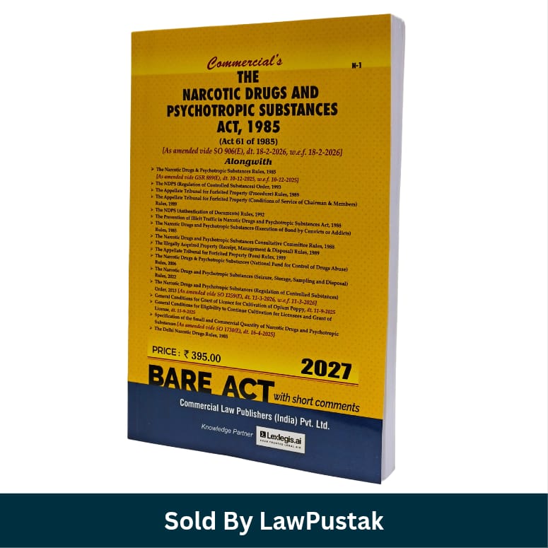 Commercials The Narcotic Drugs and Psychotropic Substances Act 1985 Bare Act 2027 Edition Commercial Law Publishers