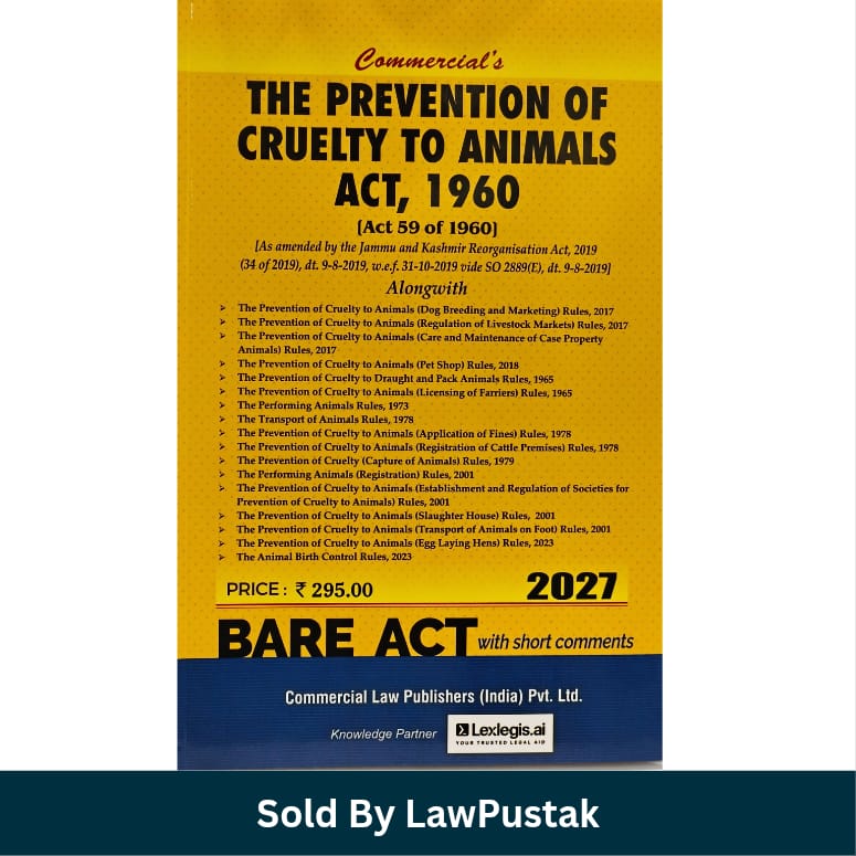 Commercials The Prevention of Cruelty to Animals Act 1960 Bare Act 2027 Edition Commercial Law Publishers