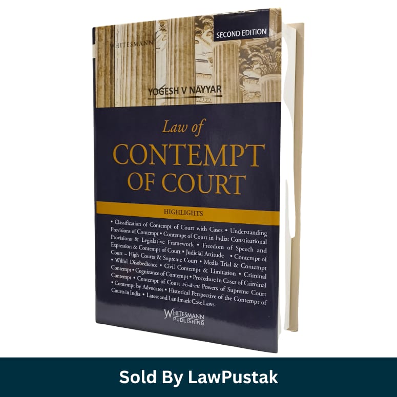 Law of Contempt of Court Yogesh V Nayyar Whitesmann Publishing Second Edition Hardcover Book