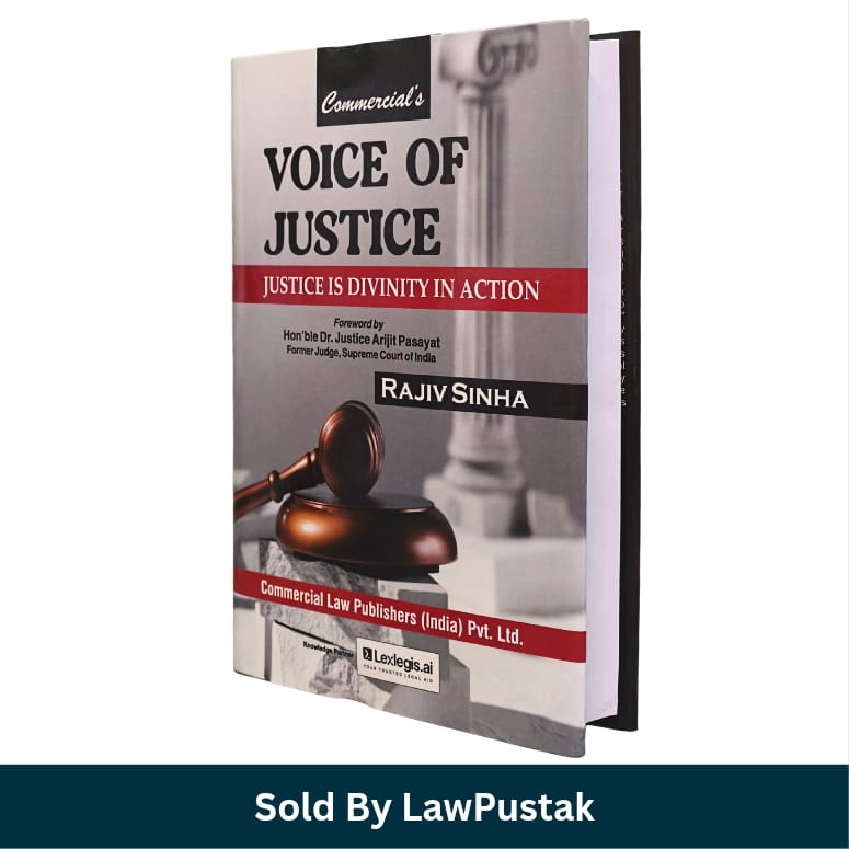 Commercials Voice of Justice Rajiv Sinha Commercial Law Publishers Lexlegis ai   