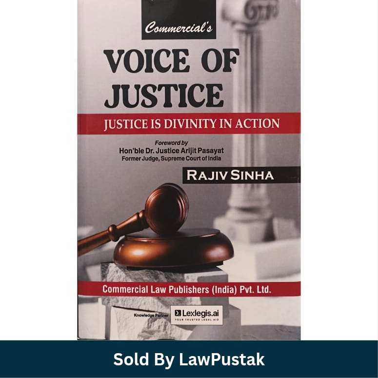 Commercials Voice of Justice Rajiv Sinha Commercial Law Publishers Lexlegis ai   