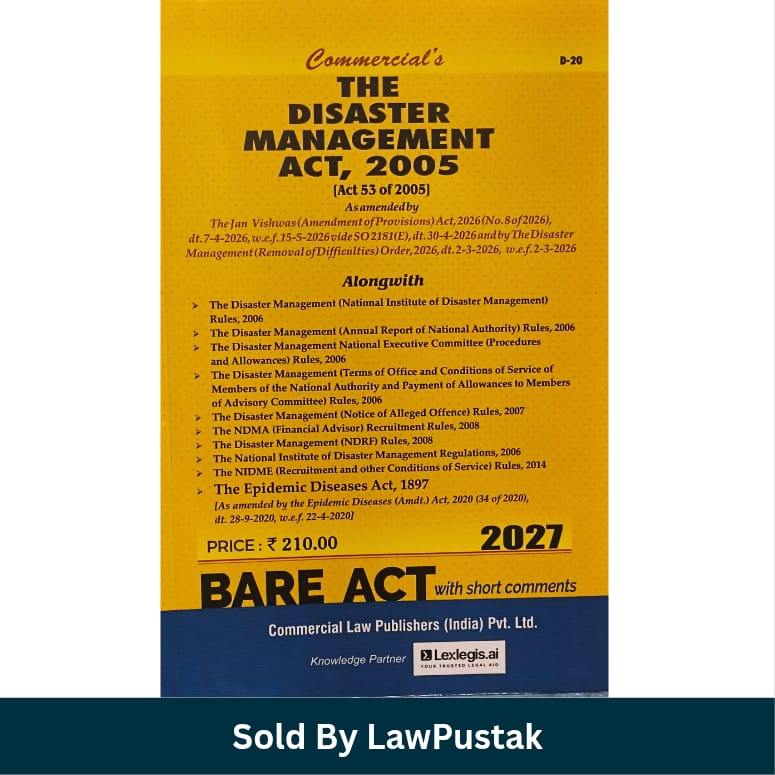 Commercials The Disaster Management Act 2005 Bare Act with Short Comments 2027 Edition Commercial Law Publishers   