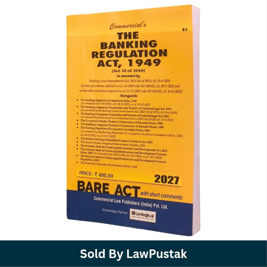 Commercials The Banking Regulation Act 1949 Bare Act with Short Comments 2027 Edition Commercial Law Publishers   