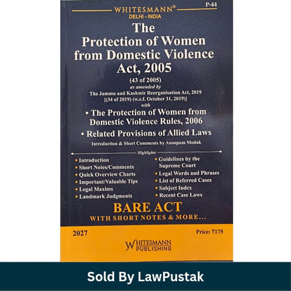 Whitesmanns The Protection of Women from Domestic Violence Act 2005 Bare Act with Short Notes 2027 Edition Anoopam Modak Whitesmann Publishing