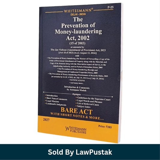 Whitesmanns The Prevention of Money-laundering Act 2002 Bare Act with Short Notes 2027 Edition  Whitesmann Publishing   