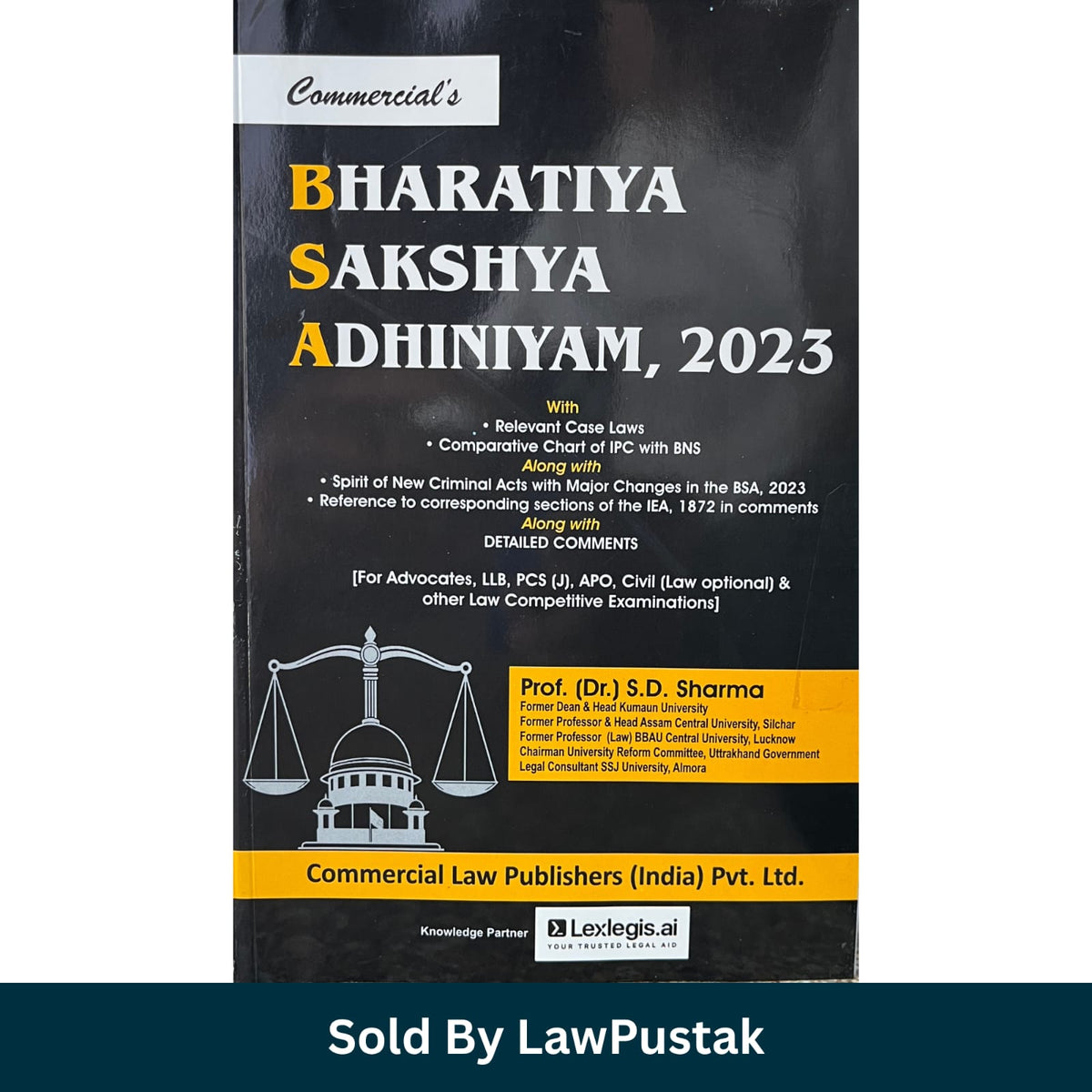 Commercials Bharatiya Sakshya Adhiniyam 2023 Prof SD Sharma Book Side Perspective View
