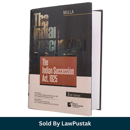 Mulla The Indian Succession Act 1925 2nd Edition Delhi Publishing Company Hardcover Side Perspective View