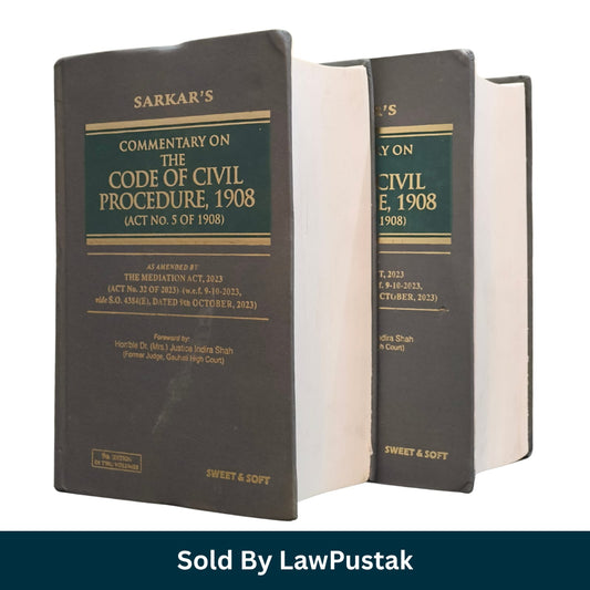 Sarkar Commentary on Code of Civil Procedure 1908 Sweet and Soft 9th Edition 2026 2 Volume Set