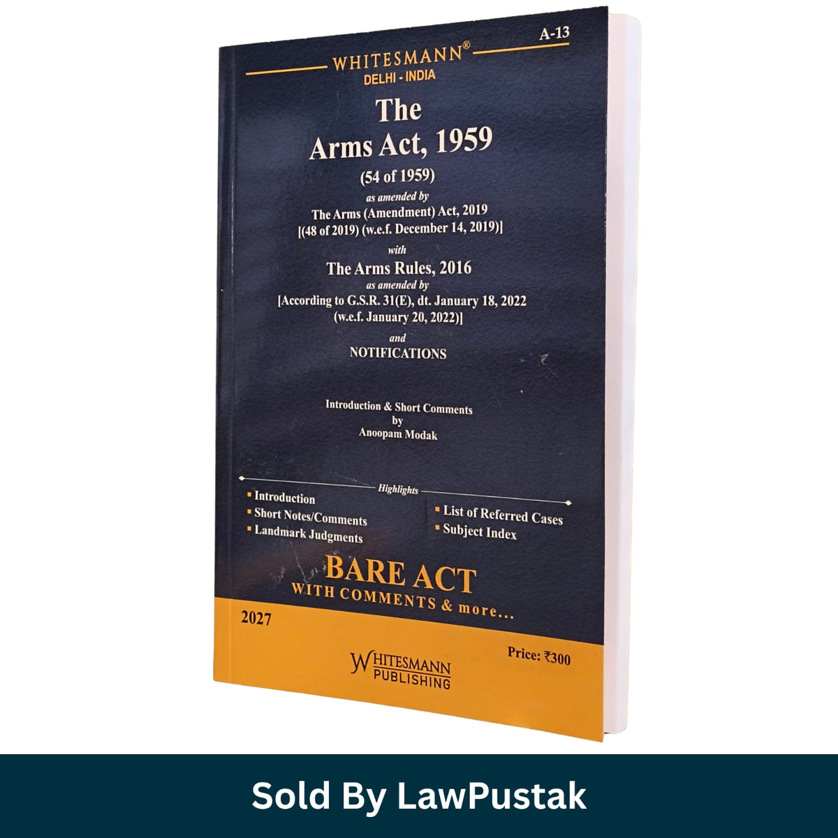 Whitesmanns The Arms Act 1959 Bare Act 2027 Edition