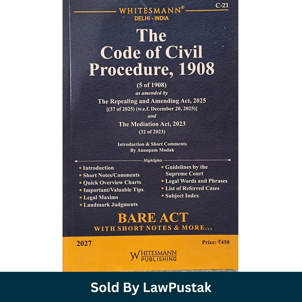 Whitesmanns Code of Civil Procedure 1908 CPC Bare Act 2027 Edition