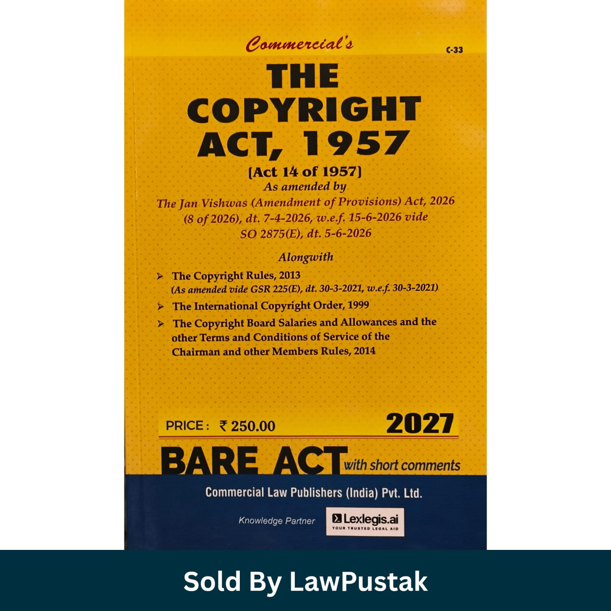 Commercials The Copyright Act 1957 Bare Act 2027 Edition