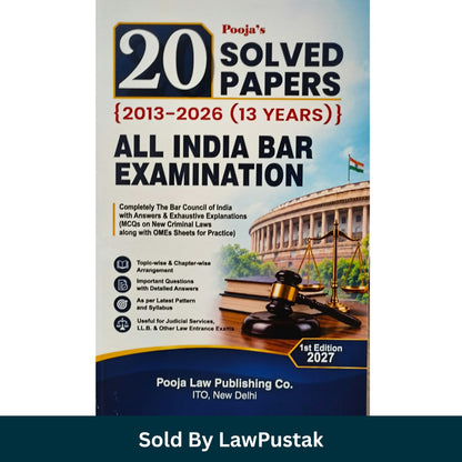 Poojas 20 Solved Papers All India Bar Examination 2013 to 2026 1st Edition 2027