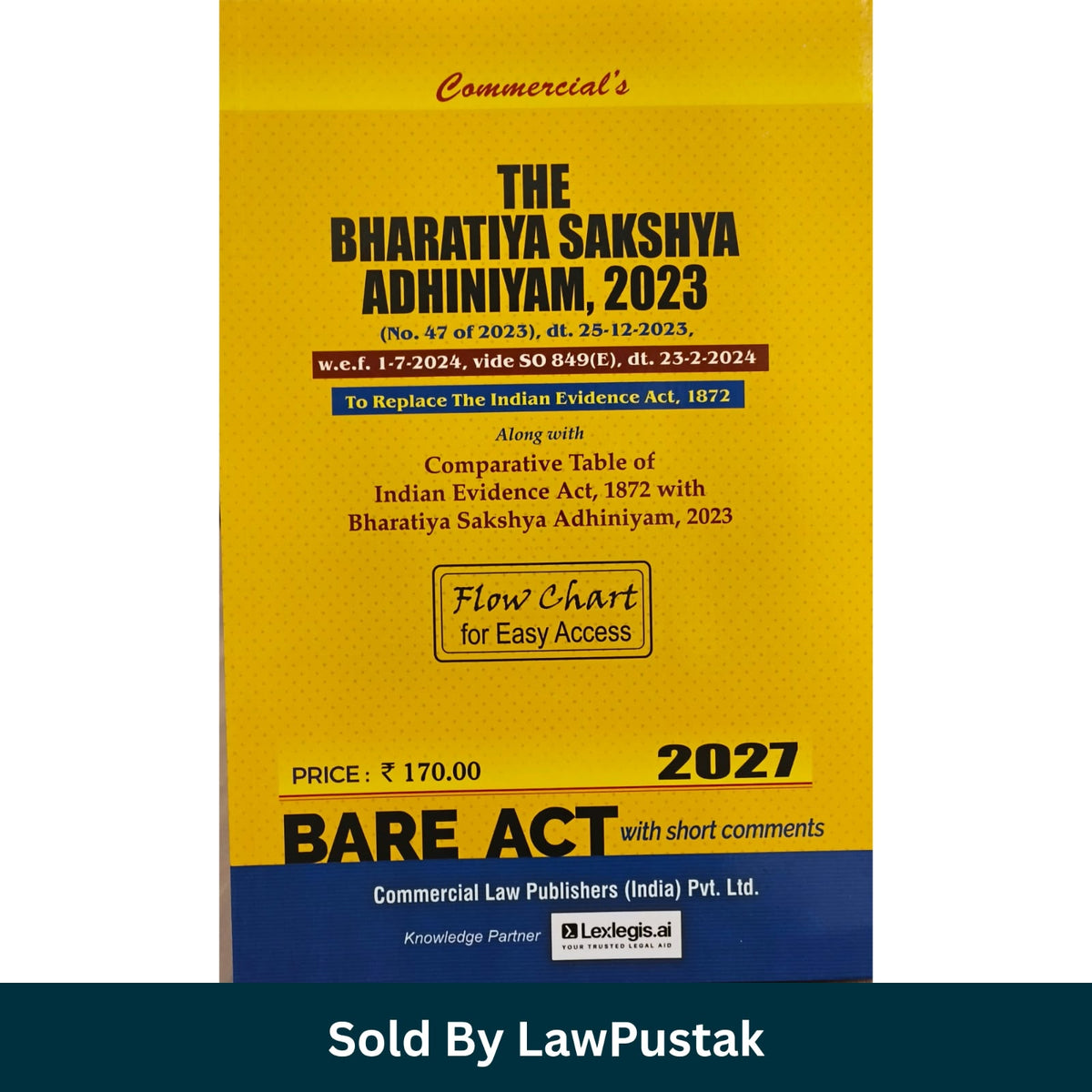 Commercials The Bharatiya Sakshya Adhiniyam 2023 Bare Act 2027 Edition