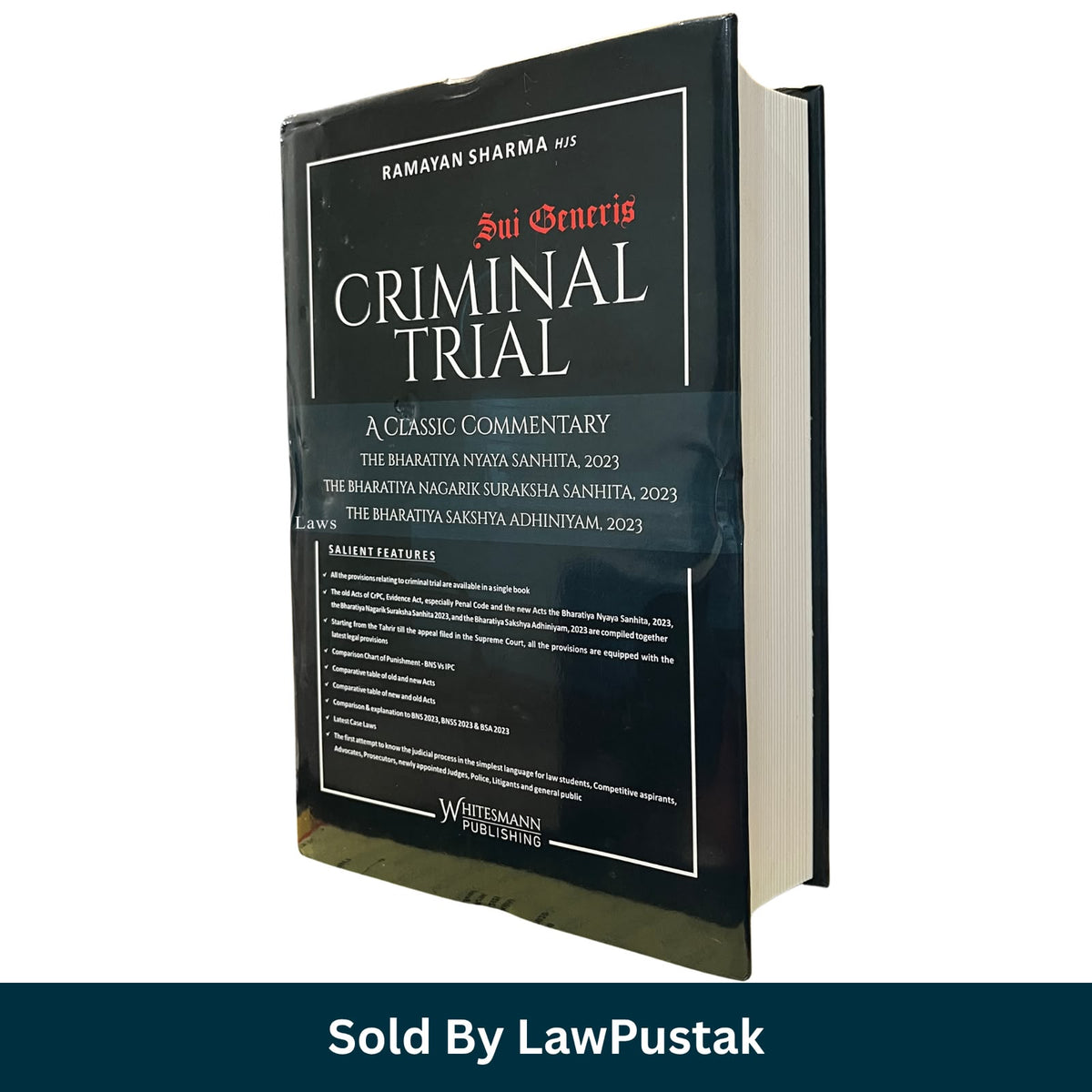 Sui Generis Criminal Trial A Classic Commentary Ramayan Sharma HJS Whitesmann Publishing BNS BNSS BSA 2023   