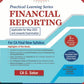 Padhuka's Practical Learning Series Financial Reporting | CA Final New Syllabus | Applicable for May 2025 and onwards Examination | 2nd Edition 2024